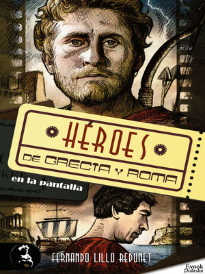 cover image of Héroes de Grecia y Roma en la pantalla